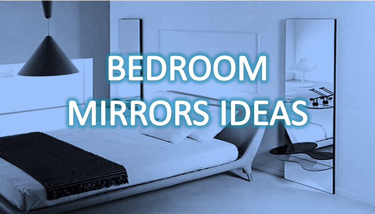 bedroom mirrors ideas